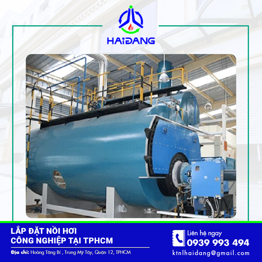 Lắp đặt nồi hơi công nghiệp tại TPHCM Lắp đặt nồi hơi công nghiệp tại TPHCM